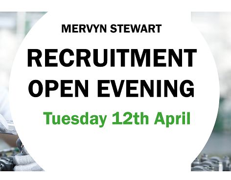 Mervyn Stewart Technician Recruitment Evening - 12th April 2022